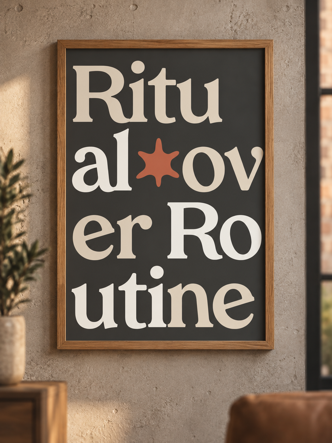 Ritual Over Routine (Print Edition)